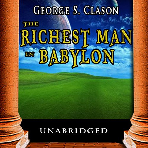 The Richest Man in Babylon