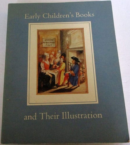 Cover of Early children's books and their illustration.