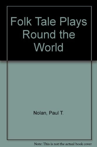 Cover of Folk Tale Plays Round the World