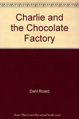 Charlie and the Chocolate Factory