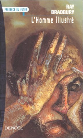 L'HOMME ILLUSTRE (PRESENCE DU FUTUR ETOILE) (French Edition)