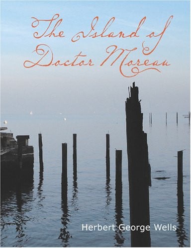 The Island of Doctor Moreau