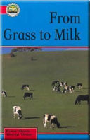 Cover of From grass to milk (Little blue readers)