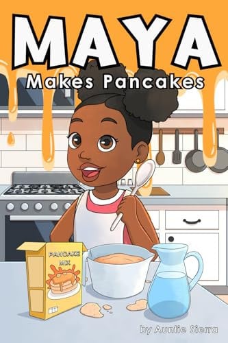 Cover of Maya Makes Pancakes