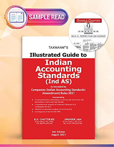 Taxmann's Illustrated Guide to Indian Accounting Standards (Ind AS) – Comprehensive Commentary with Process Flow Diagrams, Illustrations, Comparative Analysis, Application Guidance etc. – Sample Read