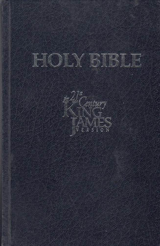 Holy Bible : 21st Century King James Version (KJ21)