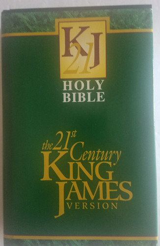 The Holy Bible The 21st Century King James Version : Containing the Old Testament and the New Testament