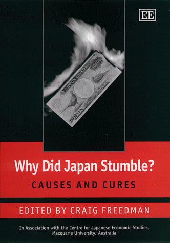 Why Did Japan Stumble? Causes and Cures