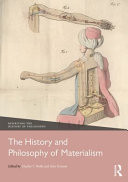 The History and Philosophy of Materialism