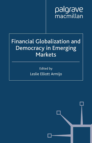 Financial Globalization and Democracy in Emerging Markets