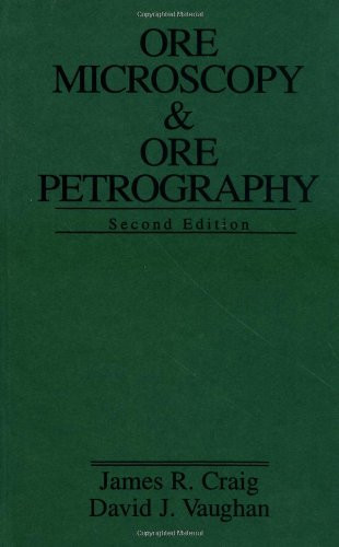 Ore Microscopy and Ore Petrography