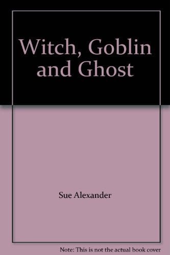 Cover of Witch, Goblin and Ghost