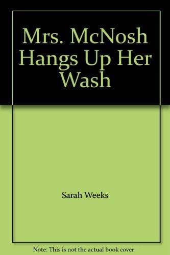 Cover of Mrs. McNosh Hangs Up Her Wash