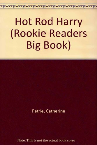 Cover of Hot Rod Harry (Rookie Readers Big Book)