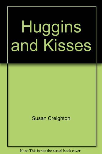 Cover of Huggins and Kisses
