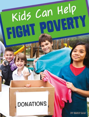 Cover of Kids Can Help Fight Poverty