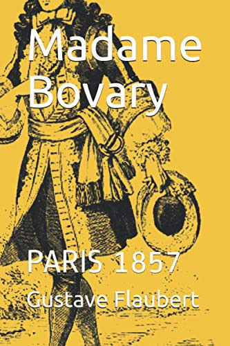 Madame Bovary Paris 1857