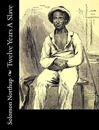 Twelve Years a Slave