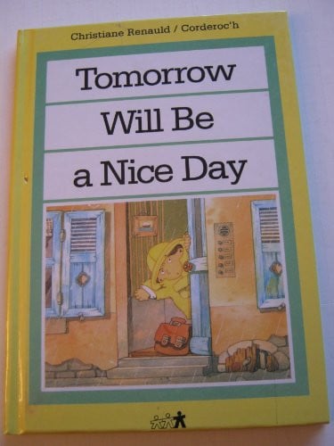 Cover of Tomorrow will be a nice day