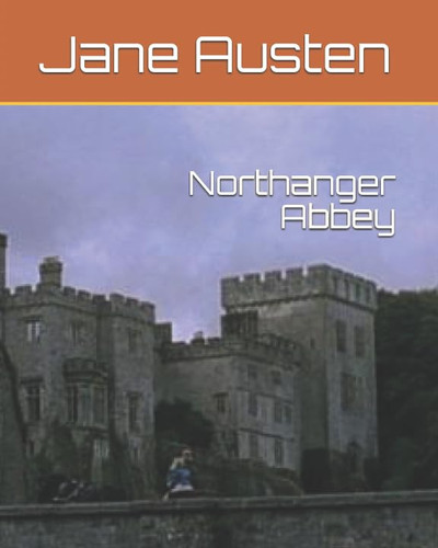 Northanger Abbey