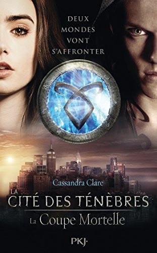 La Cité des Ténèbres - tome 1 La coupe mortelle -Canada- (1) (French Edition)