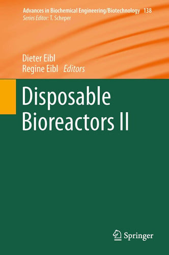 Disposable Bioreactors II