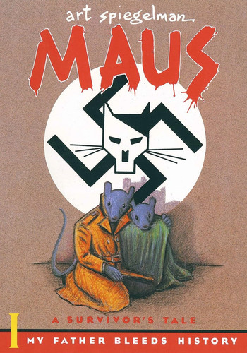 Maus A Survivor's Tale