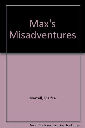 Cover of Max's Misadventures