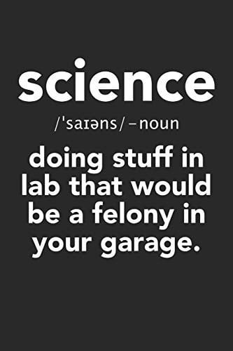 Science Puns Notebook - Science Definition Funny Science Puns Nerd - Science Puns Journal Medium College-Ruled Journey Diary, 110 Page, Lined, 6x9 (15. 2 X 22. 9 Cm)
