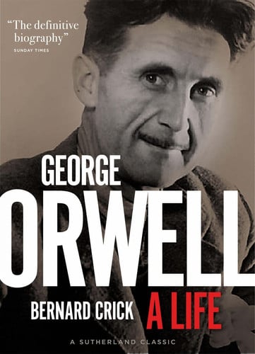 George Orwell: a Life