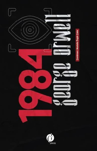 1984 [TURKISH EDITION] Bin Dokuz Yüz Seksendört
