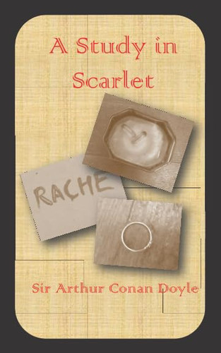 A Study in Scarlet (Original Sherlock Holmes)
