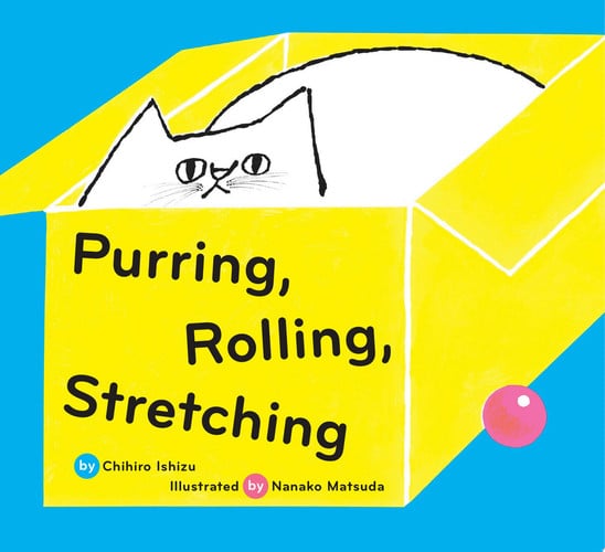Cover of Purring, Rolling, Stretching