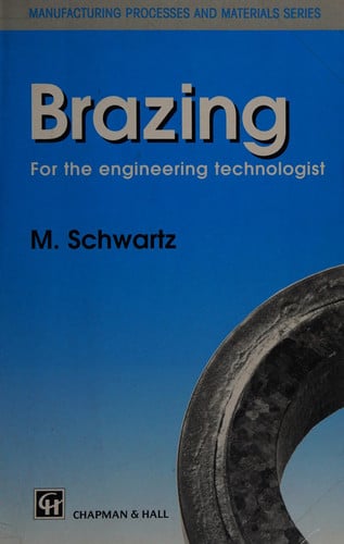 Brazing For the engineering technologist