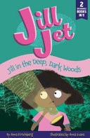 Cover of Jill in the Deep, Dark Woods