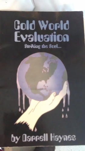 Cold World Evaluation