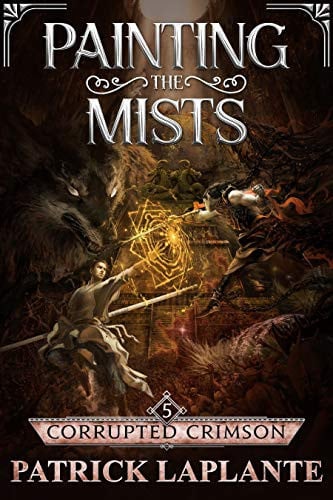 Corrupted Crimson: Book 5 of Painting the Mists