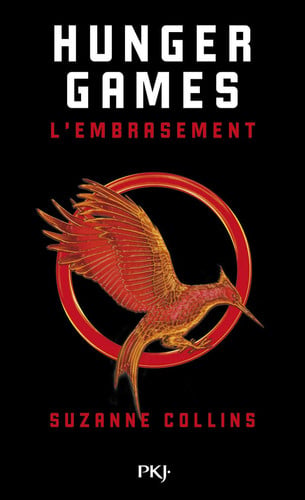 Hunger Games - Tome 2 : L'embrasement [ edition poche ] (French Edition)