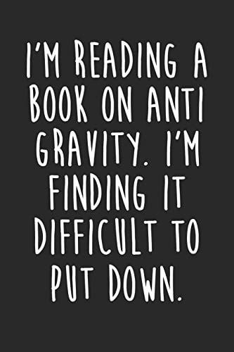 Science Puns Notebook - I'm Reading a Book on Anti Gravity Funny Science - Science Puns Journal Medium College-Ruled Journey Diary, 110 Page, Lined, 6x9 (15. 2 X 22. 9 Cm)