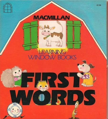 Cover of MACMILLAN LEARNING WINDOW BOOKS FIRST WORD (MacMillan Learning Window Books)