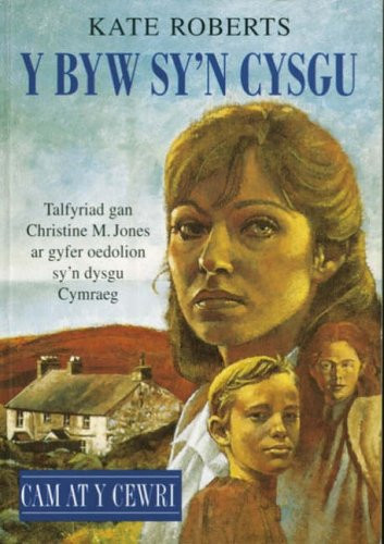 Y byw sy'n cysgu ar gyfer oedolion sy'n dysgu Cymraeg - Kate Roberts