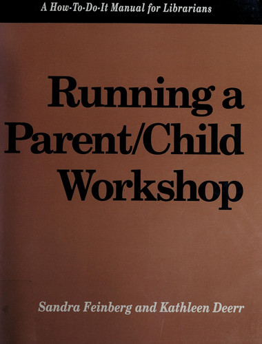 Cover of Running a Parent/child Workshop