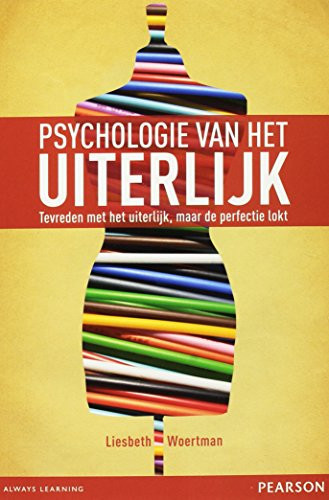 Psychologie van het uiterlijk tevreden met het uiterlijk, maar de perfectie lokt