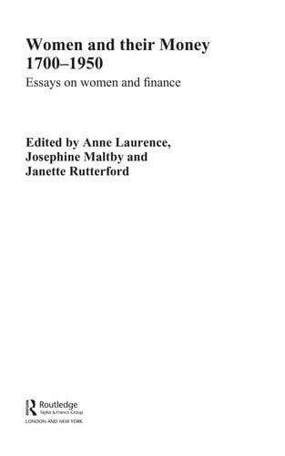 Women and Their Money 1700-1950 Essays on Women and Finance