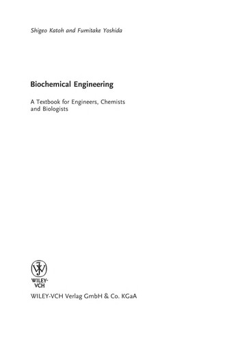 Biochemical Engineering A Textbook for Engineers, Chemists and Biologists