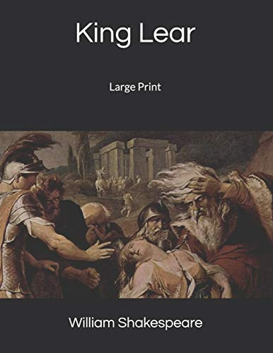 King Lear: Large Print