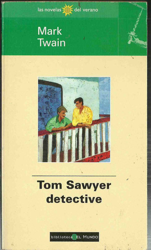 Tom Sawyer (Spanish Edition) (Historias De Siempre series)