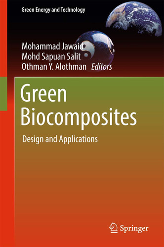 Green Biocomposites Design and Applications