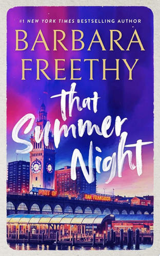 That Summer Night Danger and romance collide in a thrilling read!