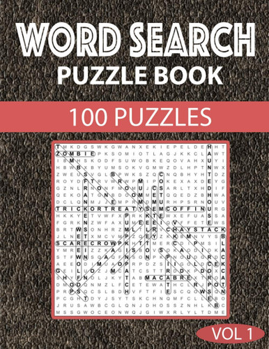Word Search Puzzle Book: 100 Large Print Puzzles Wordsearch Notebook Logic Puzzles Book Great Activity And Gift Idea for Adults Men Women